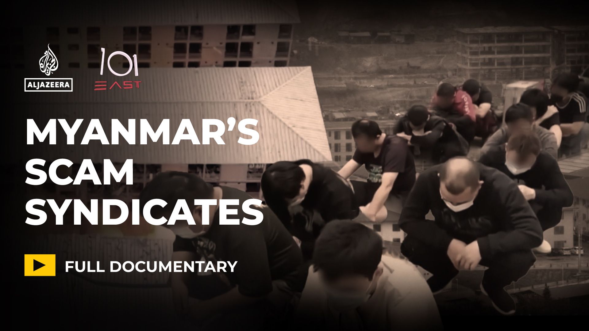 Journalists Infiltrate Myanmars Organized Scam Syndicate Operations